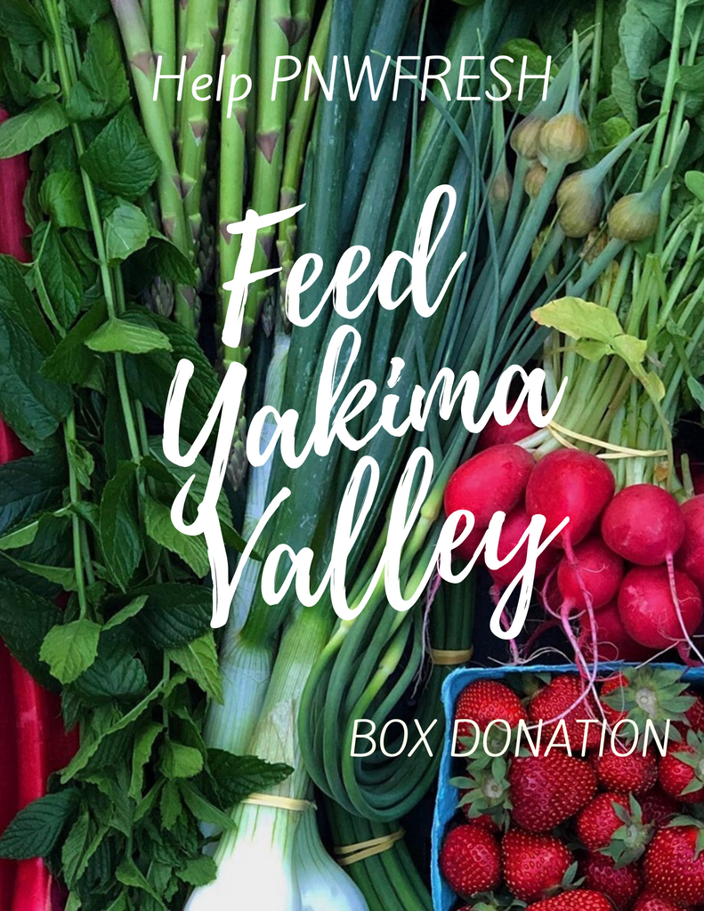 Feed Yakima Valley Box Donation PNWFresh