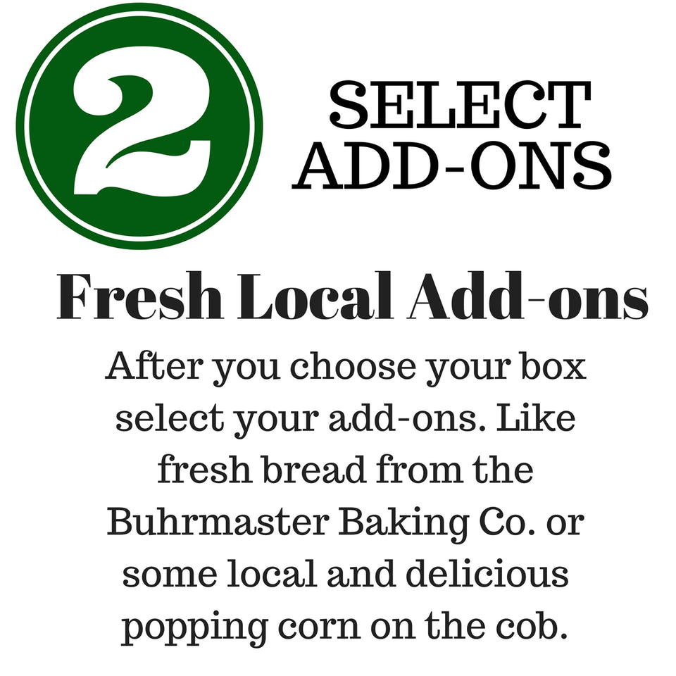 Step 2, Yakima valley local produce delivery, Direct to your door, Local add-ons, fresh local bread, artisan goods
